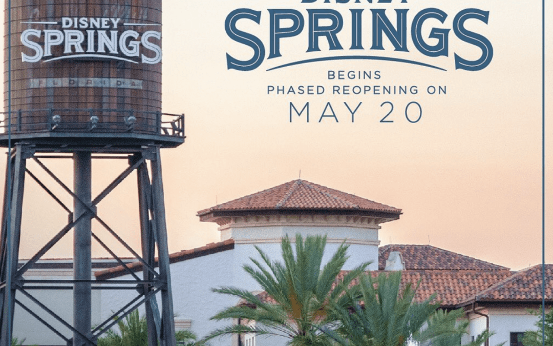 Disney Springs Re-Opening Plan